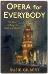 An Opera For Everybody - Sandra M. Gilbert