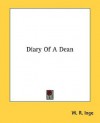Diary of a Dean - William Ralph Inge