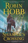 Shaman's Crossing (Soldier Son, #1) - Robin Hobb