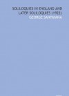 Soliloquies in England & Later Soliloquies (1922) - George Santayana