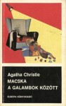 Macska a galambok között [Fekete könyvek] - Lola Kosáryné Réz, Agatha Christie