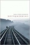 Housekeeping - Marilynne Robinson