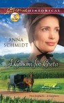 A Groom for Greta (Amish Brides of Celery Fields) - Anna Schmidt