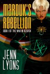 Marduk's Rebellion - Jenn Lyons