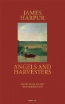 Angels and Harvesters - James Harpur