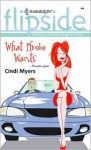 What Phoebe Wants - Cindi Myers