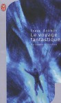 Le Voyage Fantastique - Isaac Asimov