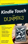Kindle Touch for Dummies Portable Edition - Leslie H. Nicoll, Harvey Chute
