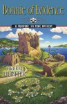 Bonnie of Evidence (A Passport to Peril Mystery) - Maddy Hunter