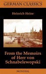 From the Memoirs of Herr Von Schnabelewopski (German Classics) - Heinrich Heine, Andrew Moore, Charles Godfrey Leland