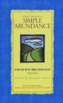 A Man's Journey to Simple Abundance - Sarah Ban Breathnach, Friends, Michael Segell