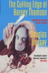 The Cutting Edge Of Barney Thomson - Douglas Lindsay