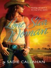 Lone Star Woman - Sadie Callahan