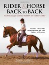 Rider & Horse Back to Back: Establishing a Mobile, Stable Core in the Saddle - Susanne von Dietze, Isabelle von Neumann-Cosel