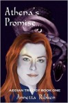 Athena's Promise - Book One of the Aegean Trilogy - Annetta Ribken