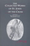 The Collected Works of St. John of the Cross - John Of the Cross, Kieran Kavanaugh, Otilio Rodriguez