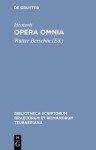 Opera Omnia - Hrotsvit of Gandersheim, Walter Berschin