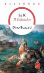 Le K - Dino Buzzati, François Livi