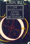 The Australian Little Oxford Dictionary - George Turner