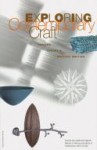 Exploring Contemporary Craft: History, Theory and Critical Writing - Jean Johnson