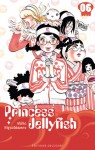 Princess Jellyfish, Tome 6 (海月姫 / Princess jellyfish, #6) - Akiko Higashimura