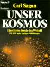 Unser Kosmos. Eine Reise durch das Weltall - Carl Sagan