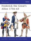 Frederick the Great's Allies 1756-63 - Stuart Reid, Gerry Embleton