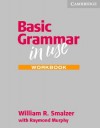 Basic Grammar in Use - William R. Smalzer, Raymond Murphy