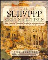 The Slip/Ppp Connection: The Essential Guide to Graphical Internet Access - Paul Gilster