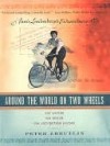 Around the World on Two Wheels: Annie Londonderry's Extraordinary Ride - Peter Zheutlin