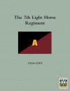 History of the 7th Light Horse Regiment A.I.F - J.D. Richardson