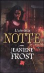 L'urlo della notte - Jeaniene Frost