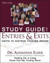 Study Guide for Entries & Exits: Visits to 16 Trading Rooms - Alexander Elder