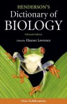 Henderson's Dictionary of Biology - Eleanor Lawrence