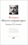 Oeuvres romanesques suivies de Dialogues des carmélites - Georges Bernanos