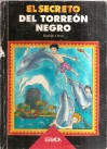 El Secreto del Torreón Negro - Rodolfo Otero