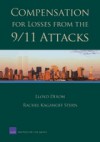 Compensation for Losses from 9/11 Attacks - Lloyd Dixon, Rachel Kaganoff Stern