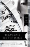 Heaven's Net is Wide (Tales of the Otori 5) - Lian Hearn