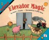 Elevator Magic (MathStart Level 2) - Stuart J. Murphy, Frank Remkiewicz, G. Brian Karas