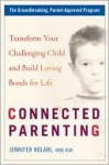 Connected Parenting - Jennifer Kolari