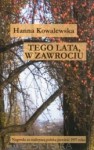 Tego lata w Zawrociu - Hanna Kowalewska