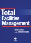 Total Facilities Management - Brian Atkin, Adrian Brooks