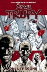 Żywe trupy, tom 1 - Dni utracone - Robert Kirkman, Cliff Rathburn, Tony Moore