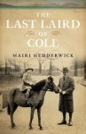 The Last Laird of Coll - Mairi Hedderwick