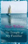 The Temple of My Familiar (The Color Purple Collection) - Alice Walker