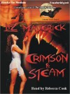 Crimson and Steam: Crimson City Series, Book 8 (MP3 Book) - Liz Maverick, Rebecca Cook