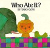 Who Ate It? (PB) - Tarō Gomi