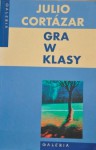 Gra w klasy - Julio Cortázar