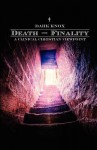 Death-Finality: A Clinical Christian Viewpoint - Warren B. Dahk Knox