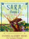 Sara, Book 2: Solomon's Fine Featherless Friends - Esther Hicks